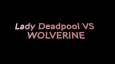 Ladypool rides Wolverine's Slong