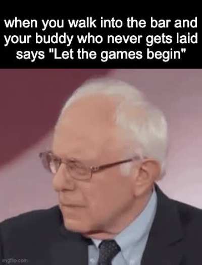 settle down now, bud