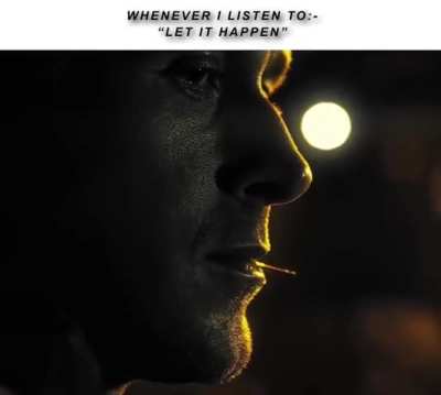 So real(let it happen...)