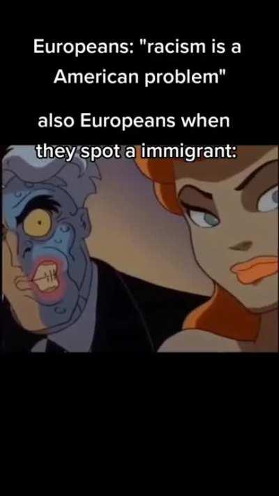 As European that's 100% true 