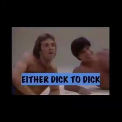 But not dick in butt cuz that's gay