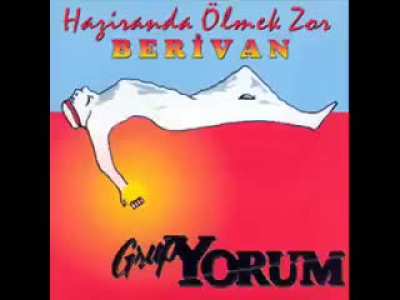 BERİVAN-GRUP YORUM