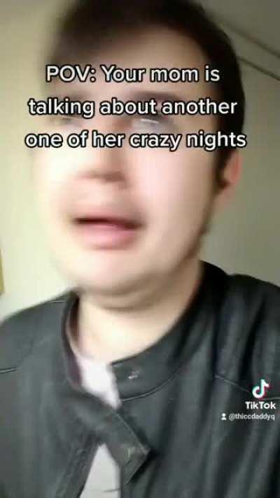 Actual footage of Your mom