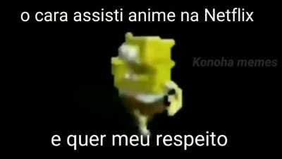 AiNnN, não entra na lista os animes originais da Netflix...k