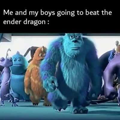 It's time to slay.... in the end....