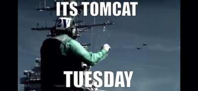 ITS THE BEST DAY EVER!!! TOMCAT TUSDAY!!!!!