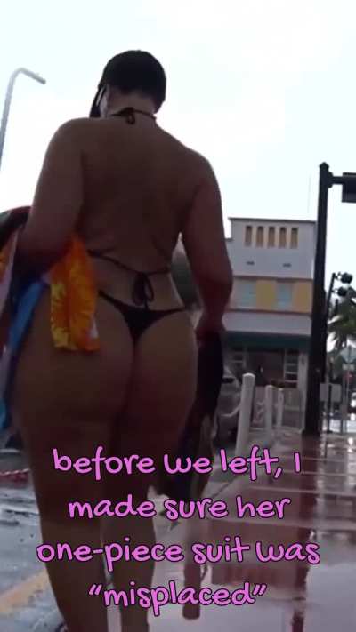 Picked mommy's swimsuit while on vacation