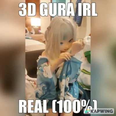 3D GURA IRL real (100%)