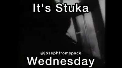 It's Stuka Wednesday!!!