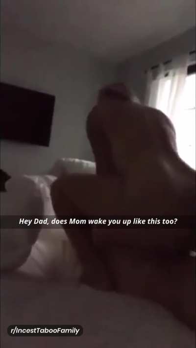 Hey Dad, does Mom wake you up like this too?