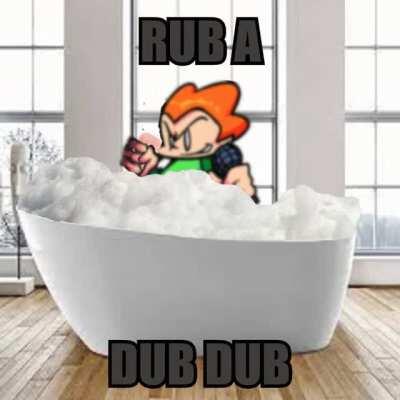 PICO SAYS RUB A DUB DUB