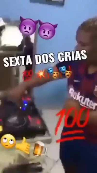 SEXTA DOS CRIA 🥵✌🚩