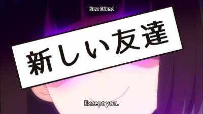 Have you forgotten me? [HitoriBocchi]