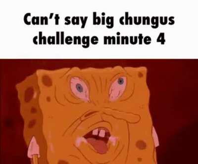 Big Chungus