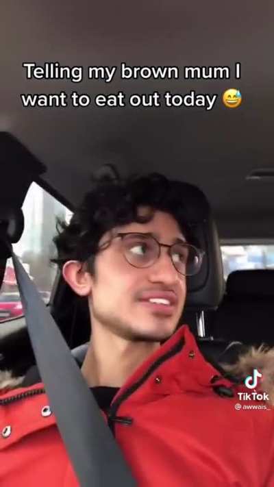 Telling my brown mum I want to eat out today 😅