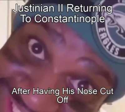 Justinian II the mad lad