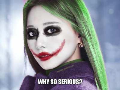 Why so serious?
