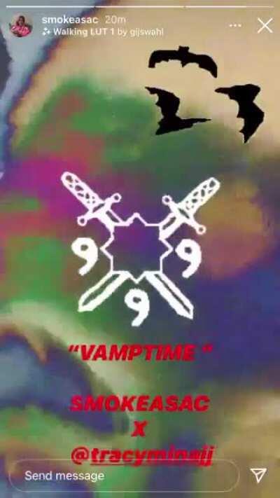 TRACY x SMOKEASAC - VAMPTIME SNIPPET