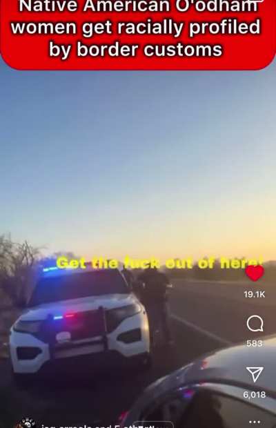 Border Patrol Questions Native American Women’s Citizenship—The Irony Is Stunning