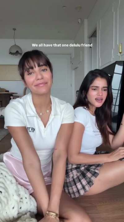 We’ve all got a delulu friend