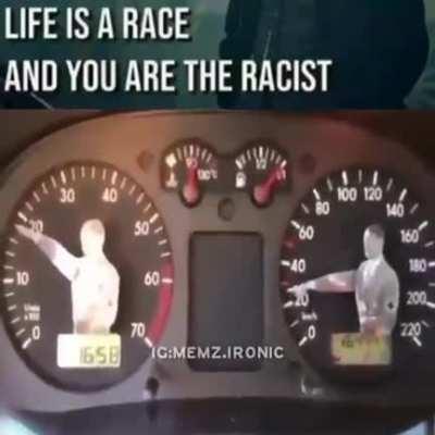 You are the racist!