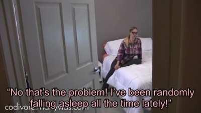 She’s so confused why she’s suddenly having random gaps in her memory