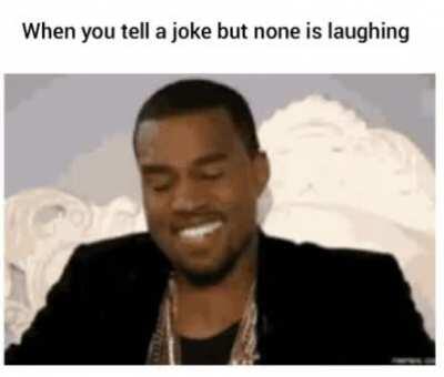 Gotta Pretend like I didnt tell that joke