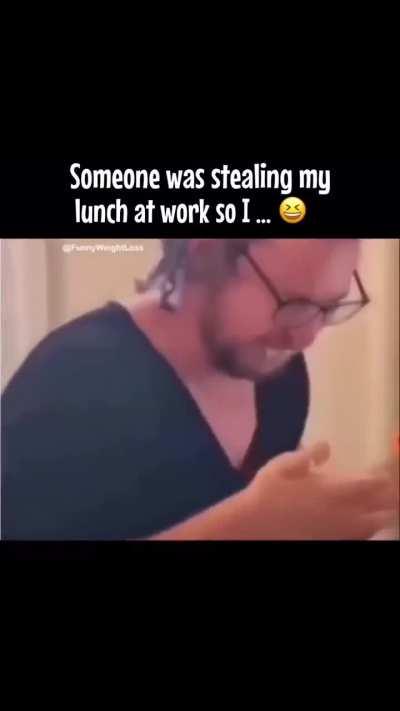 Someone stealing your lunch?