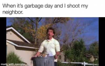 Taking out the trash