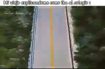 Mi viejo explicandome como iba al colegio