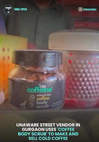 Vendor Accidentally Uses Coffee Scrub for Coffee in Gurgaon !!