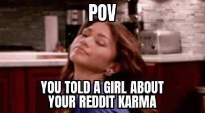 They love it, trust me, someone who is single