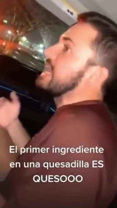 La Quesadilla lleva Queso.