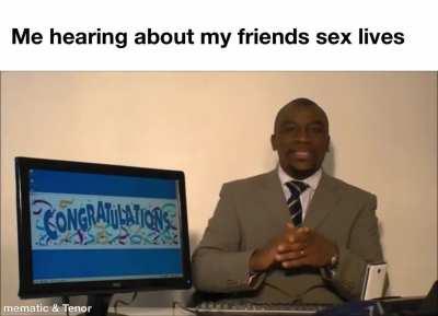 I get you’re proud but I’m not…