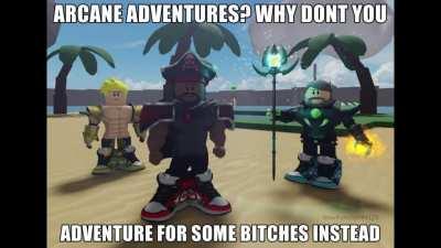 Adventure for some bitches