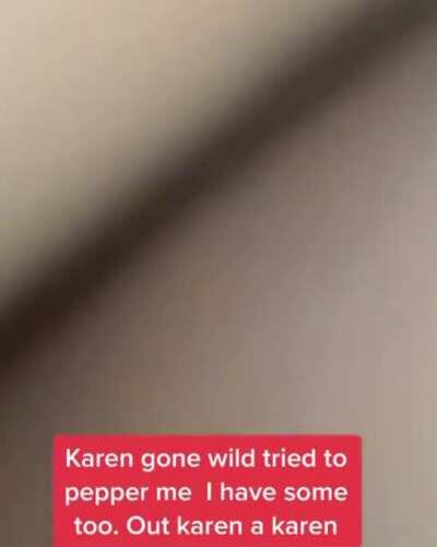 What in the Karen is going on here