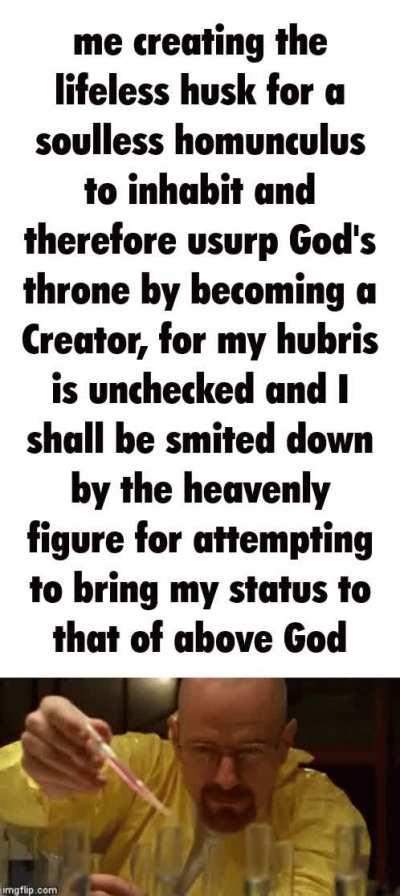 God will smite me for my crimes against mankind 😃😃