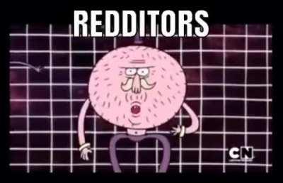 redditors 🤬