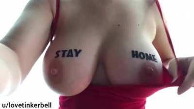 Do as I say please - stay home (with me)