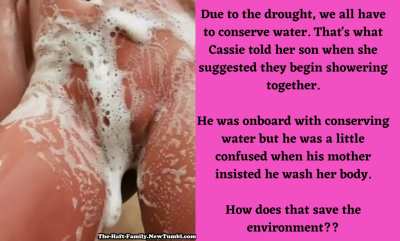 Conserve water, shower with mom (Cassie)