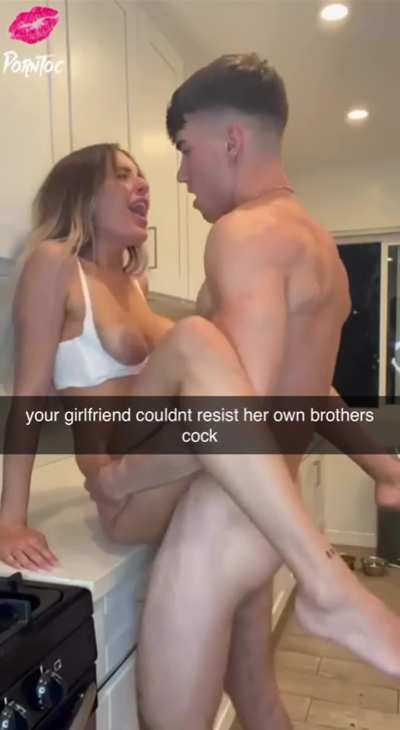 brothers are always better than boyfriends