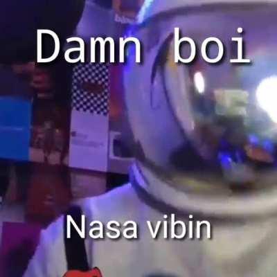 Nasa vibin