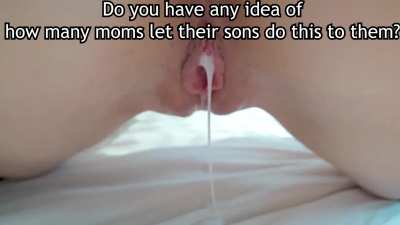 Mom's pussy filled with cum