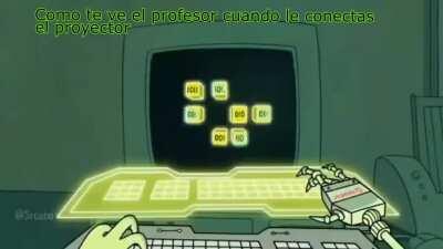 POV: COMO TE VE EL PROFESOR CUANDO CONECTAS EL PROYECTOR