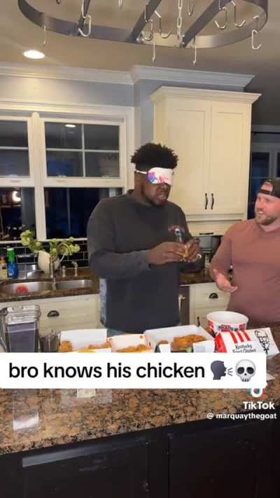 Bro knows his chicken well well well 💀💀