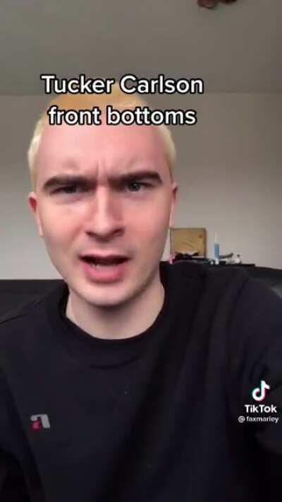 The TikTok algorithm showed me Tucker Carlson Front Bottoms and now I’m making it your problem too