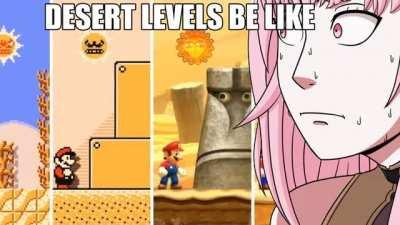 Desert Levels in Video Games Be Like: