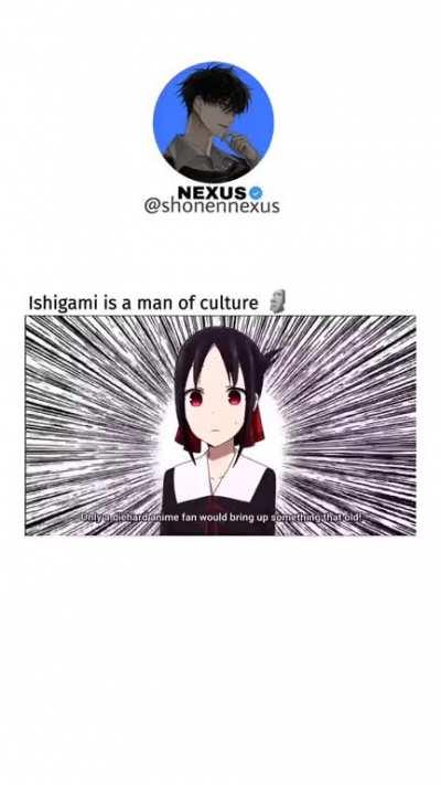 Your Name :) p.s I also like Kaguya Sama Love is War :)