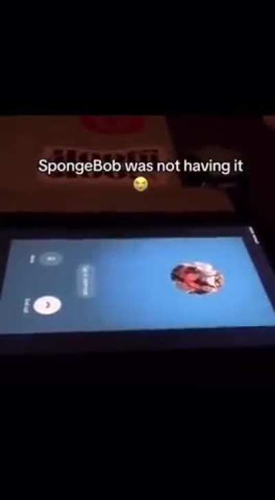 Spongebob you can't say that