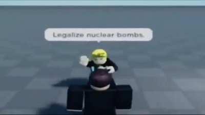 legalize nuclear bombs